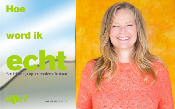 Hoe word ik echt rijk - Karen Walthuis | counselling.nl